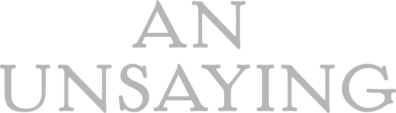 An Unsaying